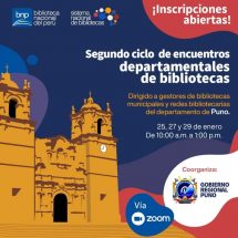 Nota de Prensa<br>II CICLO DE ENCUENTROS DEPARTAMENTALES DE BIBLIOTECAS DE PUNO