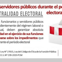 <b>Neutralidad Electoral</b><hr> para Servidores Públicos