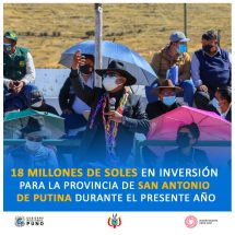 Nota de Prensa<hr>18 MILLONES DE SOLES EN INVERSIÓN PARA LA PROVINCIA DE SAN ANTONIO DE PUTINA DURANTE EL PRESENTE AÑO